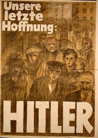 Verkiezingsposter van Hitlers NSDAP uit 1932. Afbeelding: Deutsches Historisches Museum Berlijn, www.dhm.de